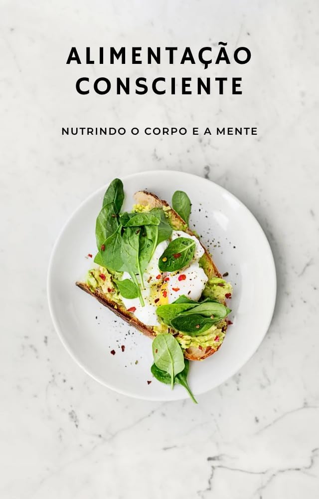 capítulo por capítulo baixar Alimentação consciente: Nutrindo o corpo e a mente