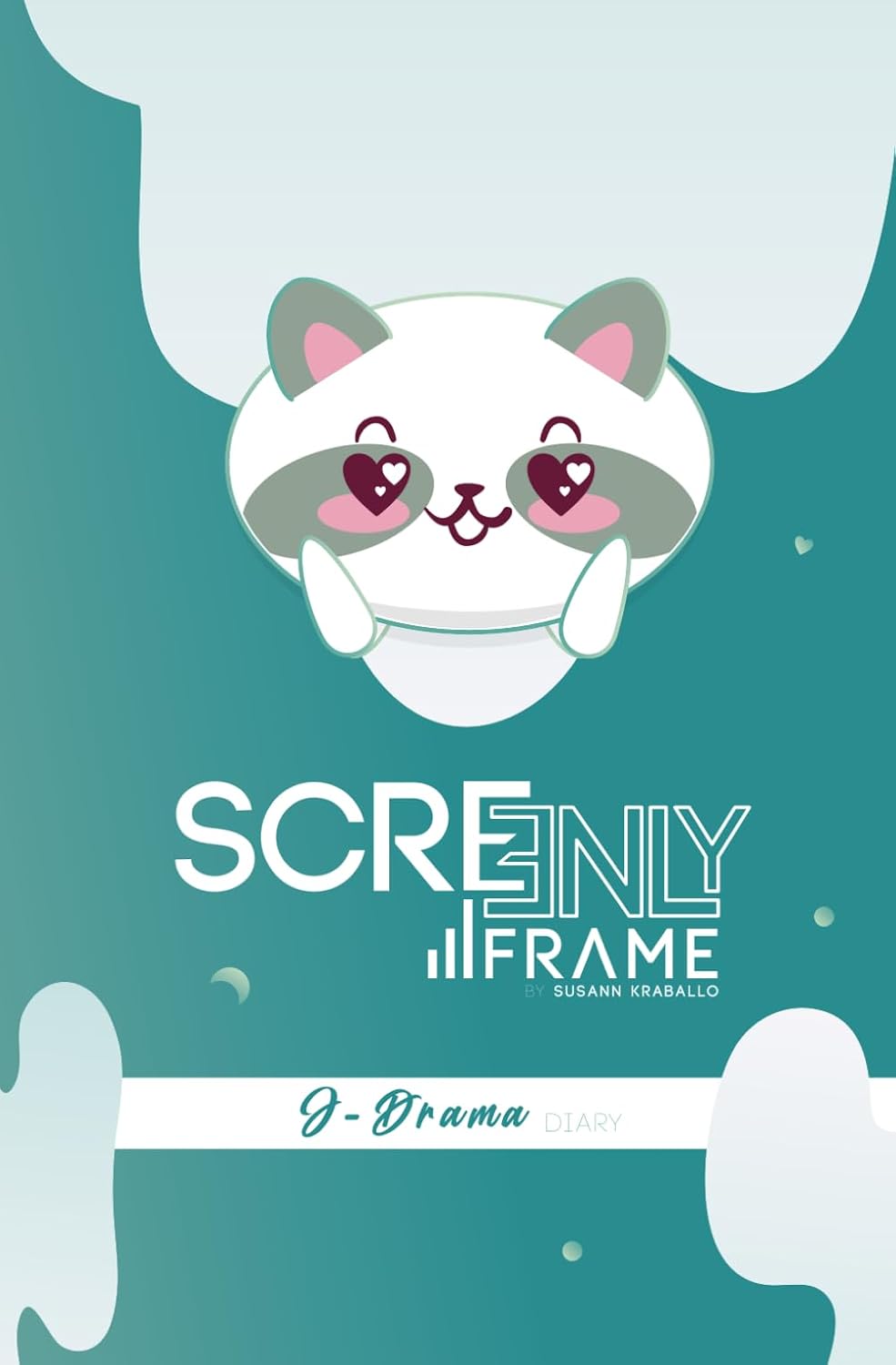 SCREENLY FRAME: J-Drama Review Journal & Japanese Series Planner: Customizable Diary for 46 Dramas with Episode Tracker, Second Lead Grief, Kiss... 7 Genres. (SCREENLY FRAME (English Edition)) baixar o livro de graça