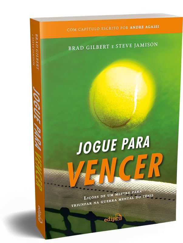 Jogue para Vencer: Lições de um mestre para triunfar na guerra mental do tênis (com capítulo escrito por Andre Agassi) baixar livro de graça