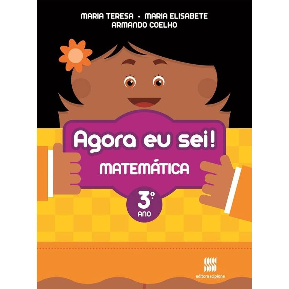 ler totalmente Agora Eu Sei! Matemática. 3º Ano