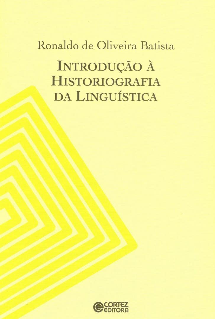 Introdução à historiografia da linguística