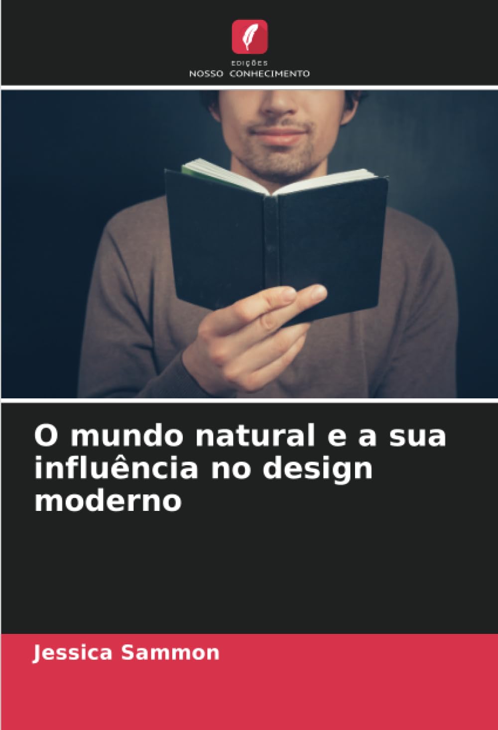 ler totalmente O mundo natural e a sua influência no design moderno (Portuguese Edition)