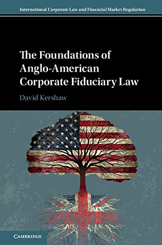 ler totalmente The Foundations of Anglo-American Corporate Fiduciary Law (International Corporate Law and Financial Market Regulation) (English Edition)