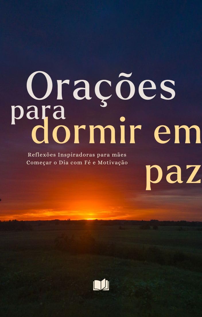 ler totalmente Orações para Dormir em Paz: Versão Mãe