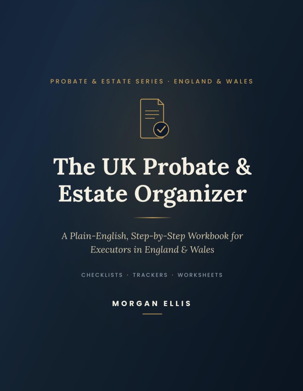 capítulo por capítulo baixar The UK Probate & Estate Organizer: A Plain-English, Step-by-Step Workbook for Executors & Personal Representatives Settling an Estate in England & Wales