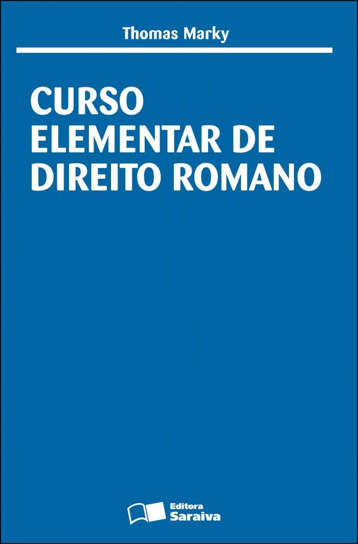 Curso elementar de direito romano - 8ª edição de 2012 baixar livro de graça