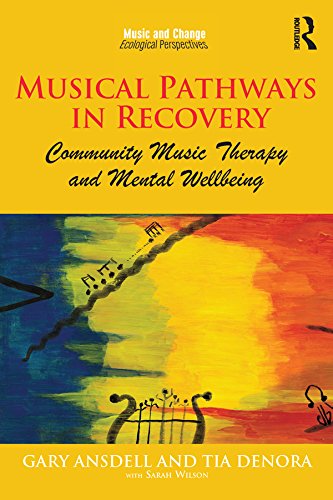 capítulo por capítulo baixar Musical Pathways in Recovery: Community Music Therapy and Mental Wellbeing (Music and Change: Ecological Perspectives) (English Edition)