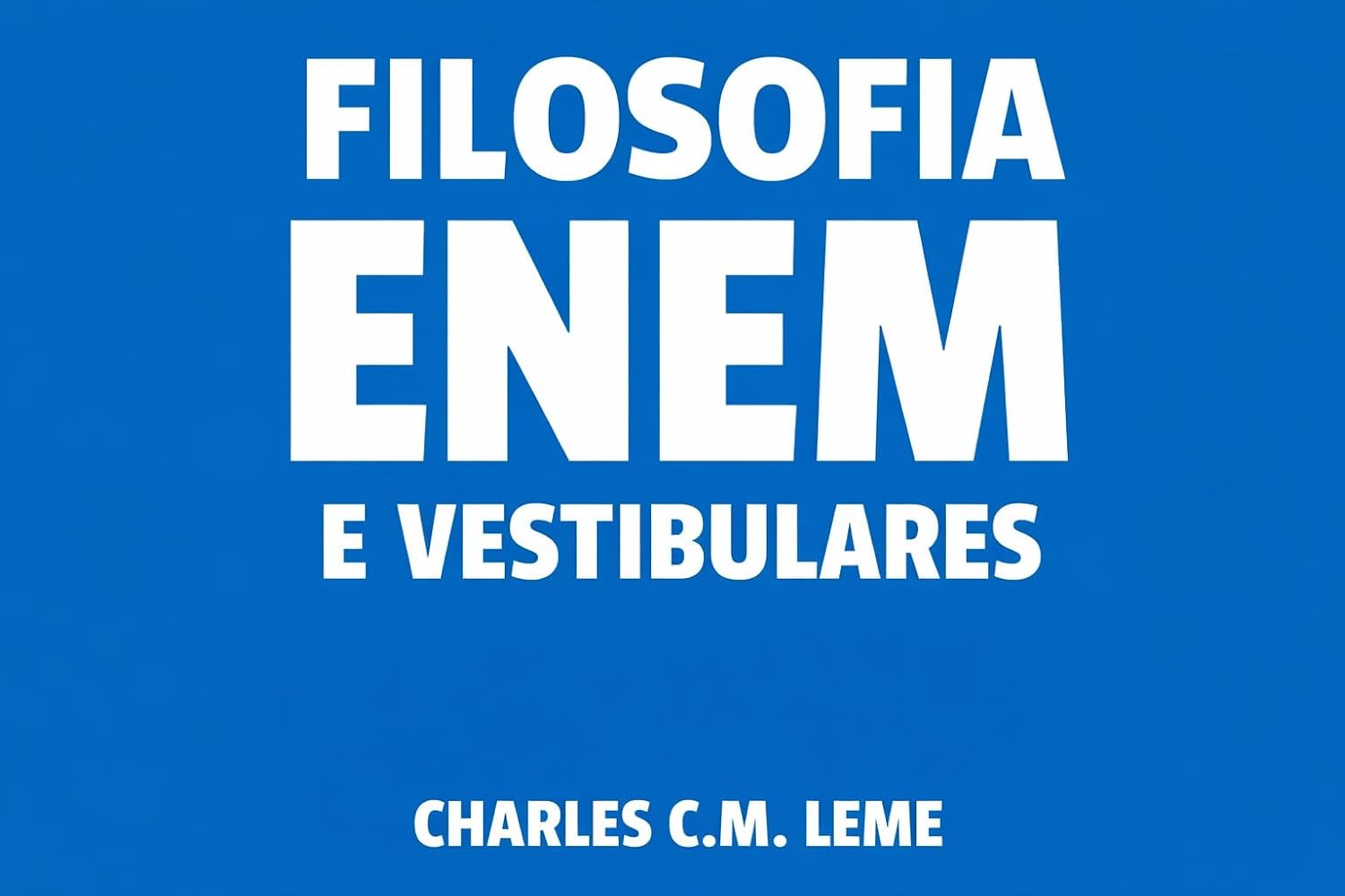 FILOSOFIA: ENEM E VESTIBULARES: Os 36 Filósofos mais abordados no ENEM desde 1998 baixar o livro de graça