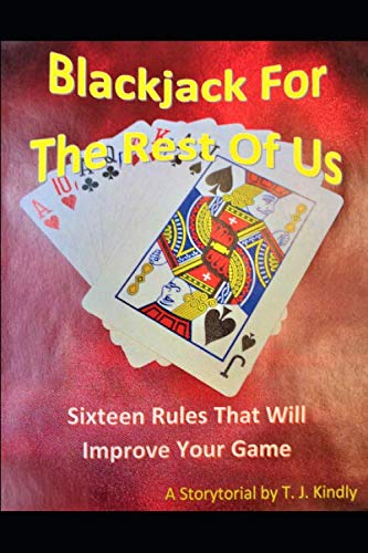 ler totalmente Blackjack for the Rest of Us: Sixteen Rules That Will Improve Your Game