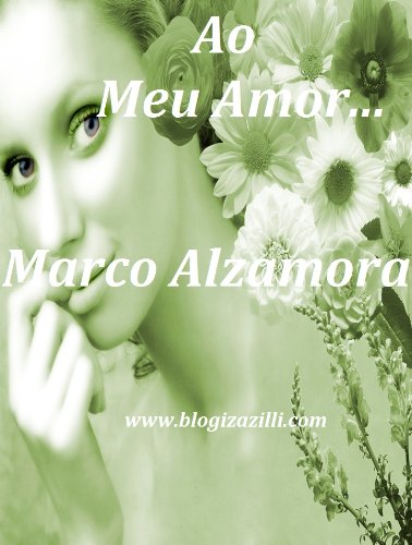 Ao Meu Amor... baixar o livro de graça