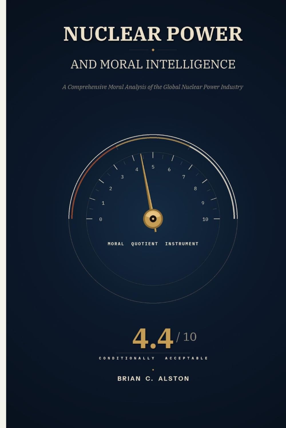 ler totalmente NUCLEAR POWER AND MORAL INTELLIGENCE: A Comprehensive Moral Analysis of the Global Nuclear Power Industry