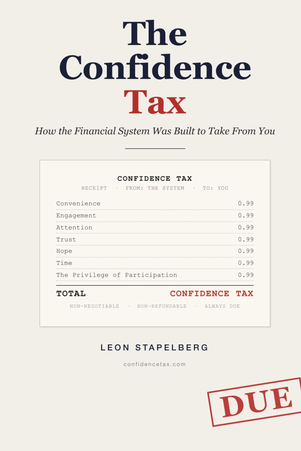 The Confidence Tax: How the Financial System Was Built to Take From You baixar o livro de graça