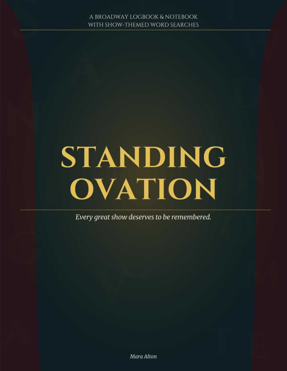 Standing Ovation: A Broadway Logbook & Notebook with Show-Themed Word Searches baixar o livro de graça