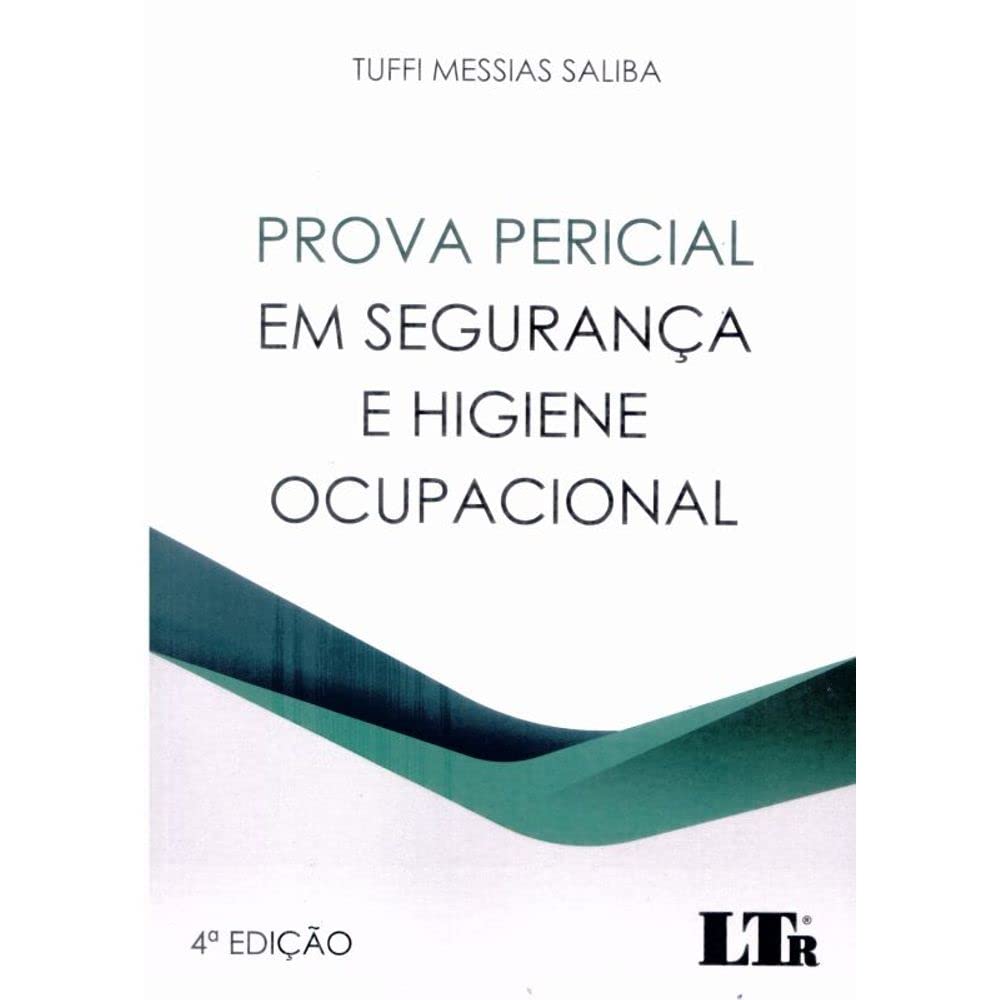 capítulo por capítulo baixar Prova Pericial em Segurança e Higiene Ocupacional - 4ª Edição