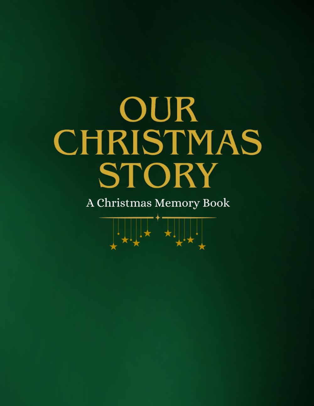 Our Christmas Story: A Beautifully Designed Christmas Memory Book – Record Holiday Traditions, Festive Moments & Seasonal Memories (Christmas Journal & Activity Book) baixar o livro de graça