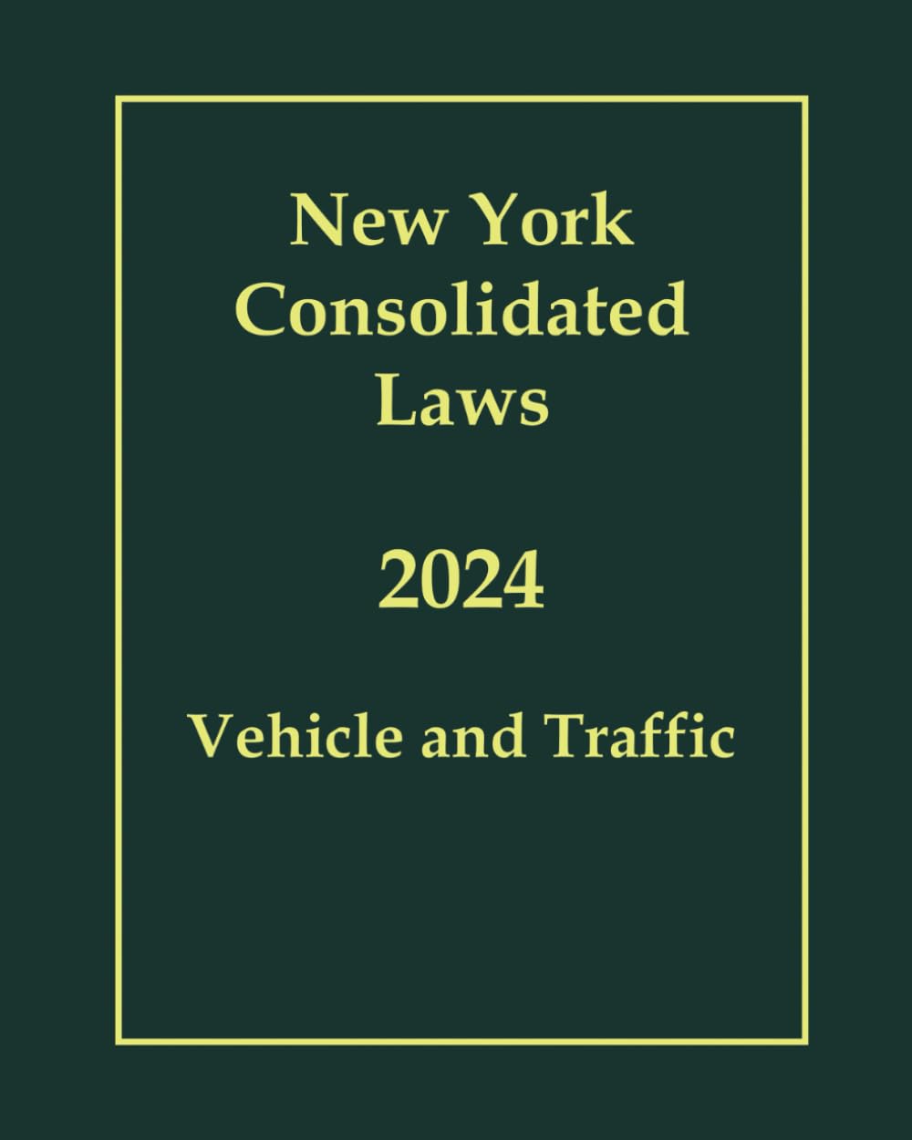 capítulo por capítulo baixar New York Consolidated Laws Vehicle and Traffic 2024