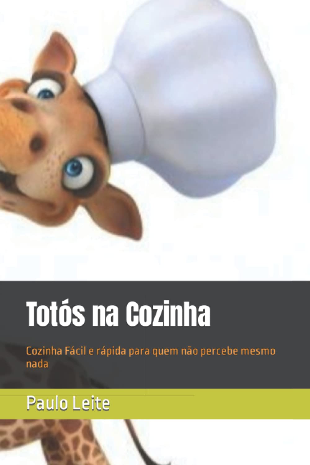 Totós na Cozinha: Cozinha Fácil e rápida para quem não percebe mesmo nada (Portuguese Edition) baixar o livro de graça