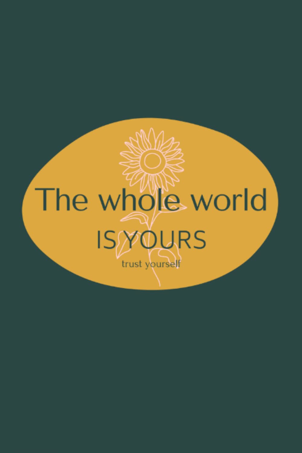 ler totalmente The whole world is yours NOTEBOOK: Lined minimalistic notebook with 120 pages, aesthetic, minimalist, lined, with password tracker