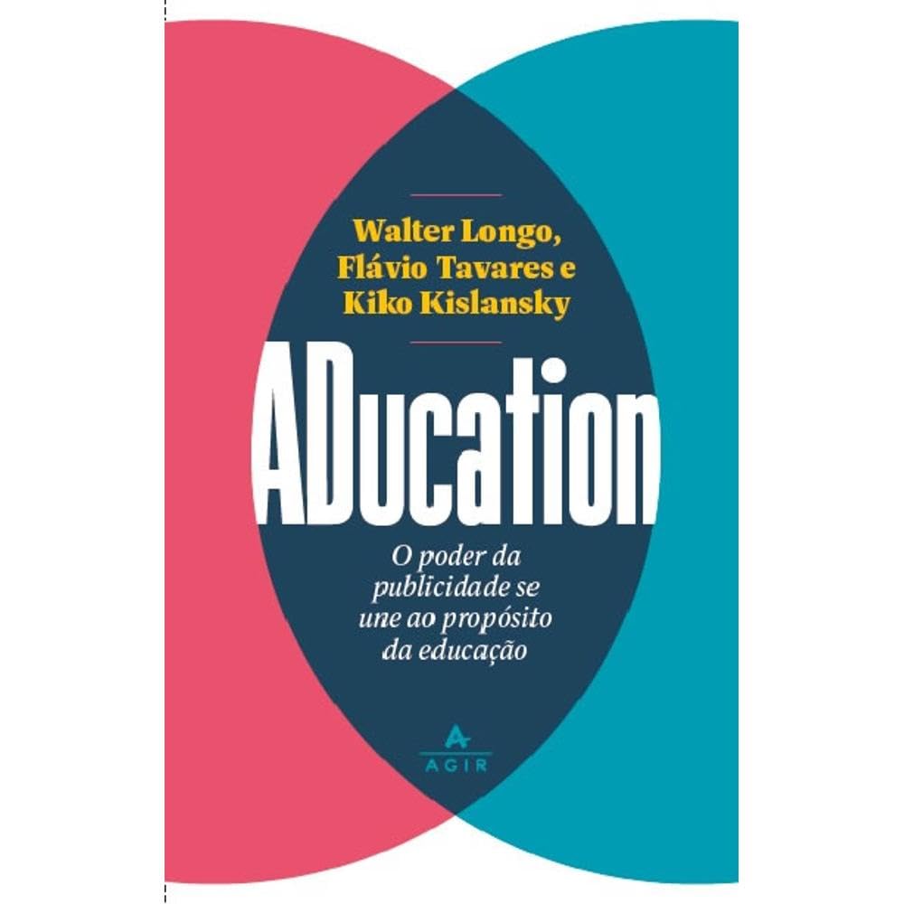 ADucation: O poder da publicidade se une ao propósito da educação baixar o livro de graça
