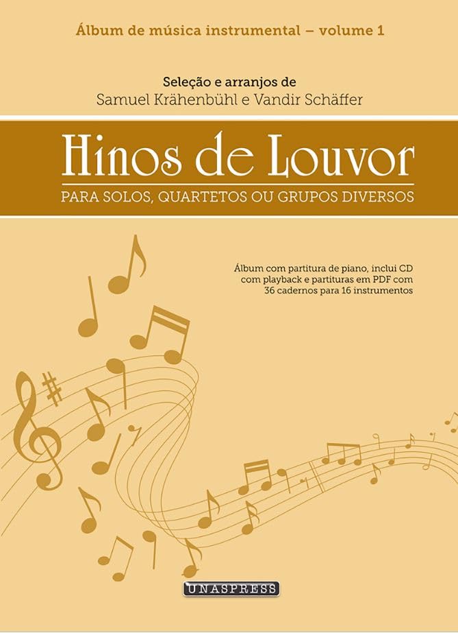 Hinos de louvor: Para solos, quartetos e grupos diversos baixar livro de graça