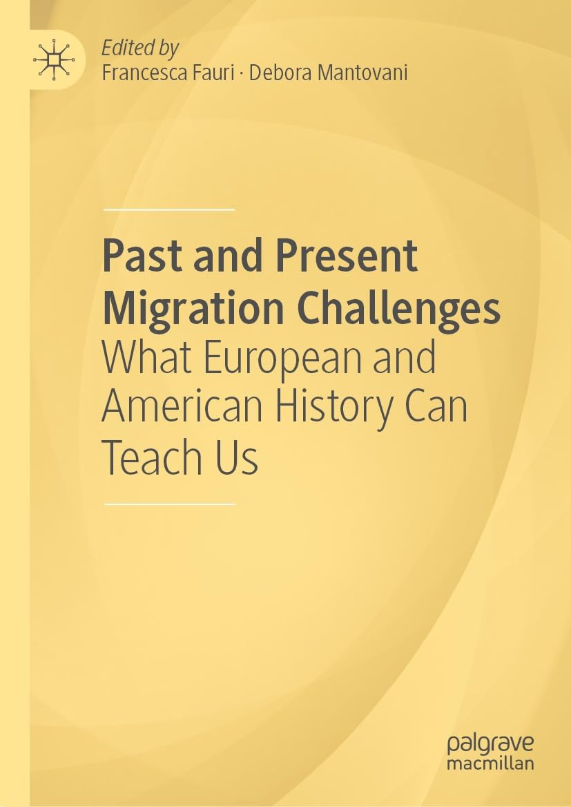 capítulo por capítulo baixar Past and Present Migration Challenges: What European and American History Can Teach Us (English Edition)
