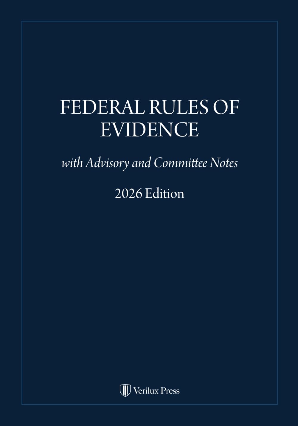 Federal Rules of Evidence: with Advisory and Committee Notes baixar livro de graça