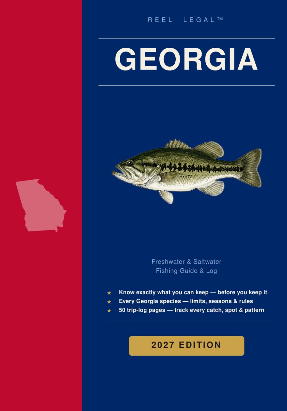 ler totalmente Reel Legal Georgia 2027: Complete DNR Fishing Regulations, Species Guide, Trip Log & Personal Records — Freshwater & Saltwater (Reel Legal Fishing Guides)