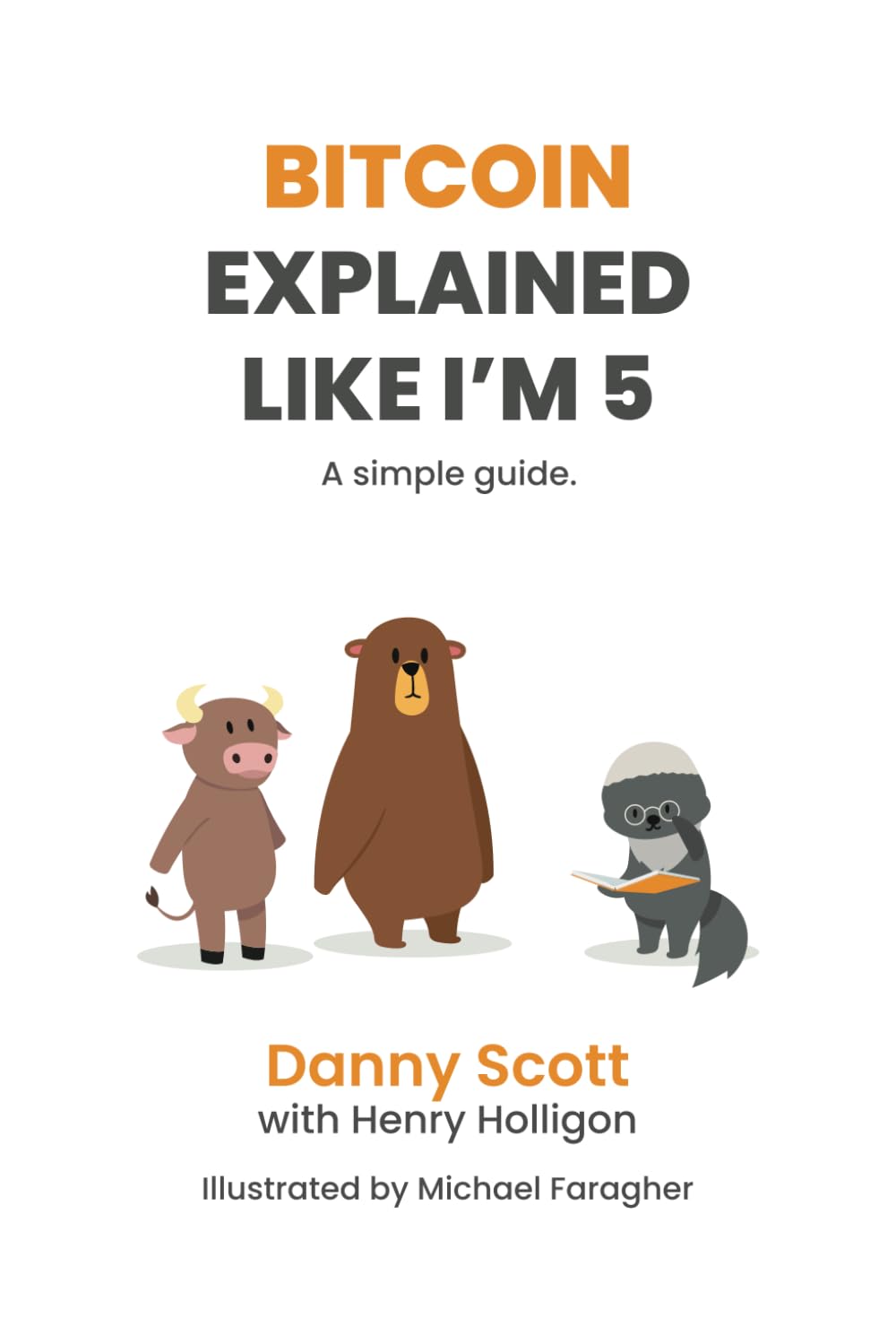 Bitcoin Explained Like I'm 5: A simple guide baixar livro de graça