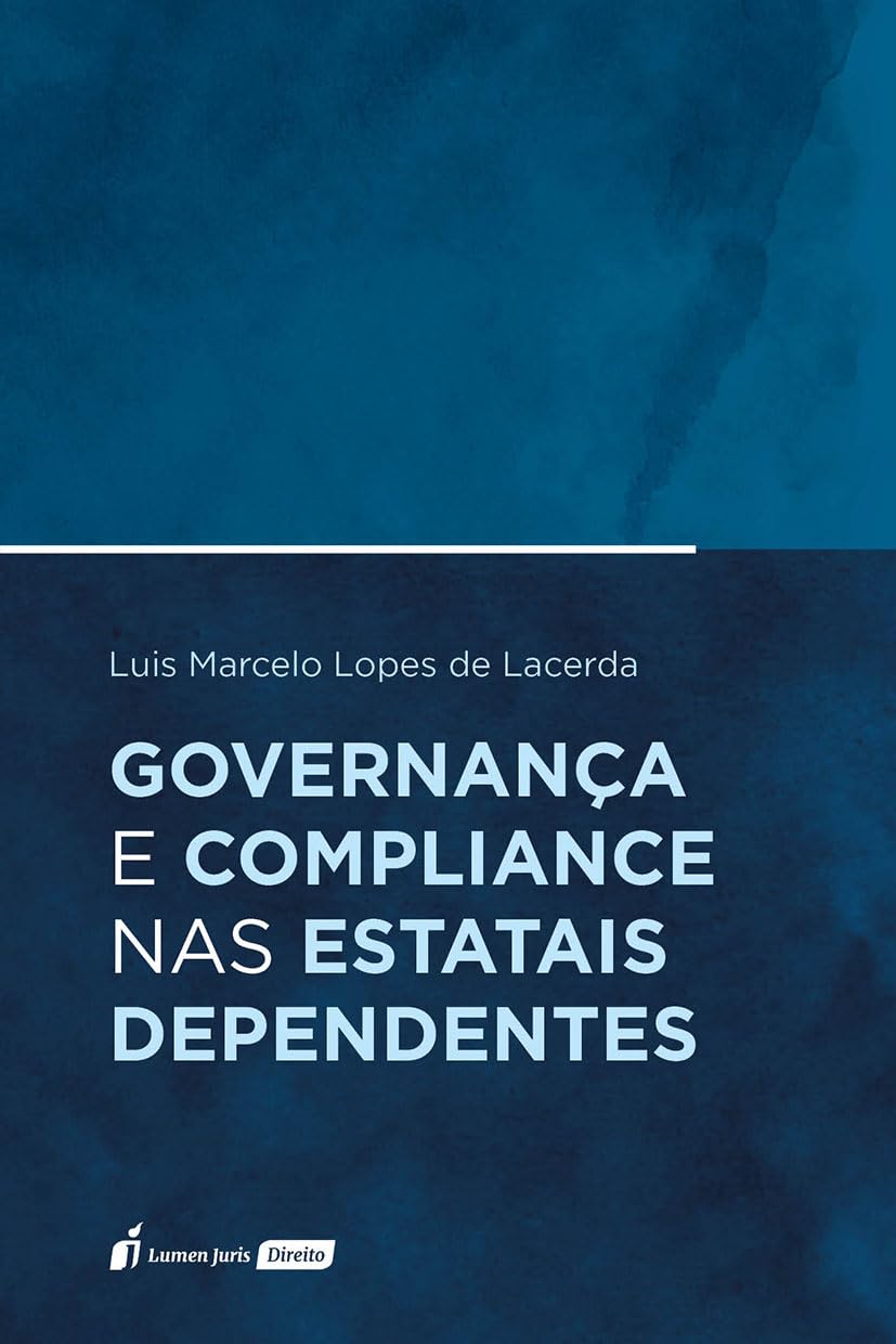 Governança e Compliance nas Estatais Dependentes - 2025 baixar livro de graça