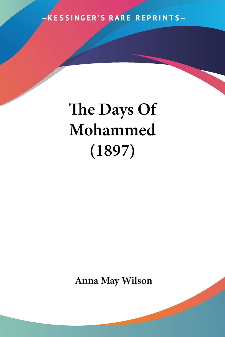 The Days Of Mohammed (1897) baixar o livro de graça