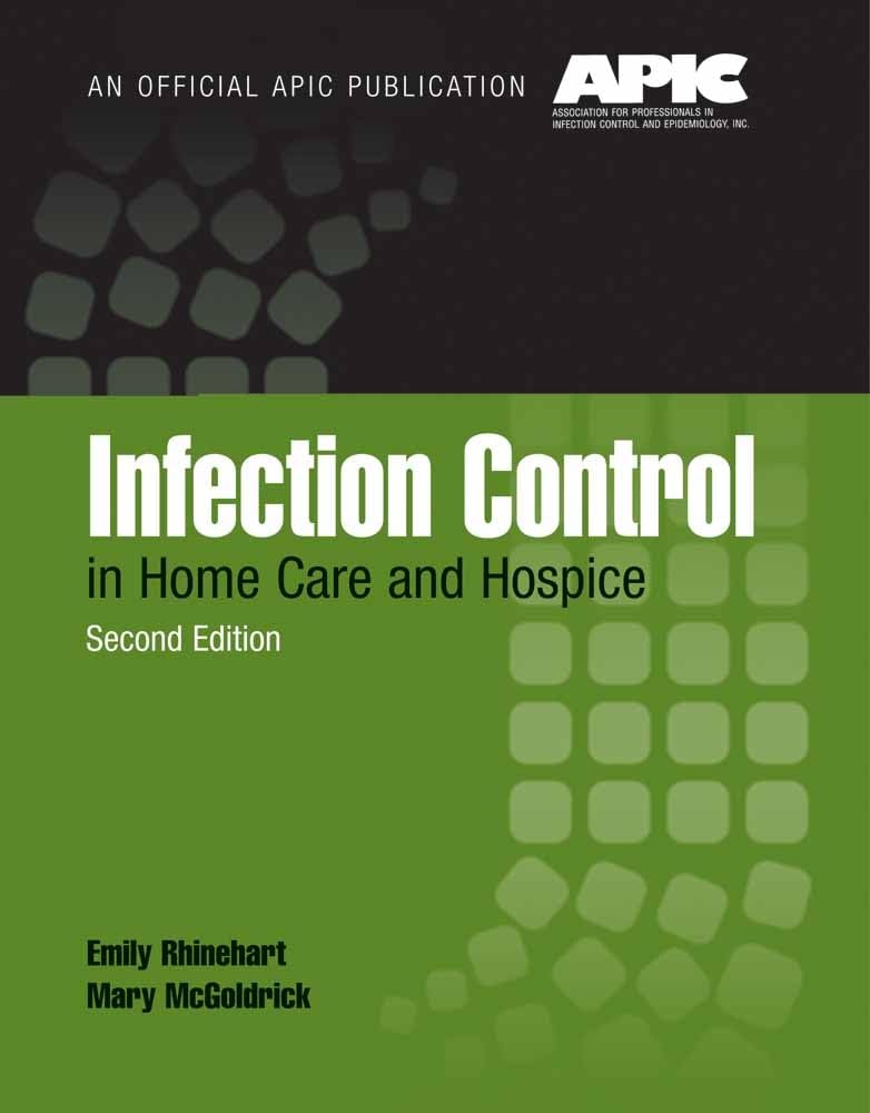 Infection Control in Home Care and Hospice:. baixar livro de graça