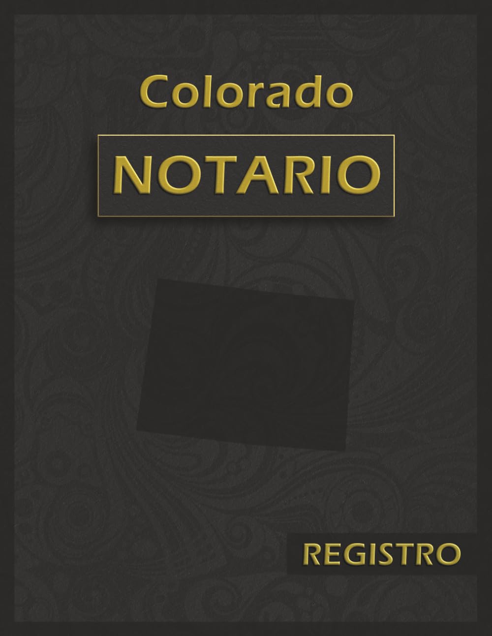 ler totalmente Libro de Registro Notarial de Colorado: Bitácora Oficial y Exhaustiva con 120 Páginas y 228 Entradas | Formato Grande 8.5 x 11 pulgadas | Edición Profesional en Español (Spanish Edition)
