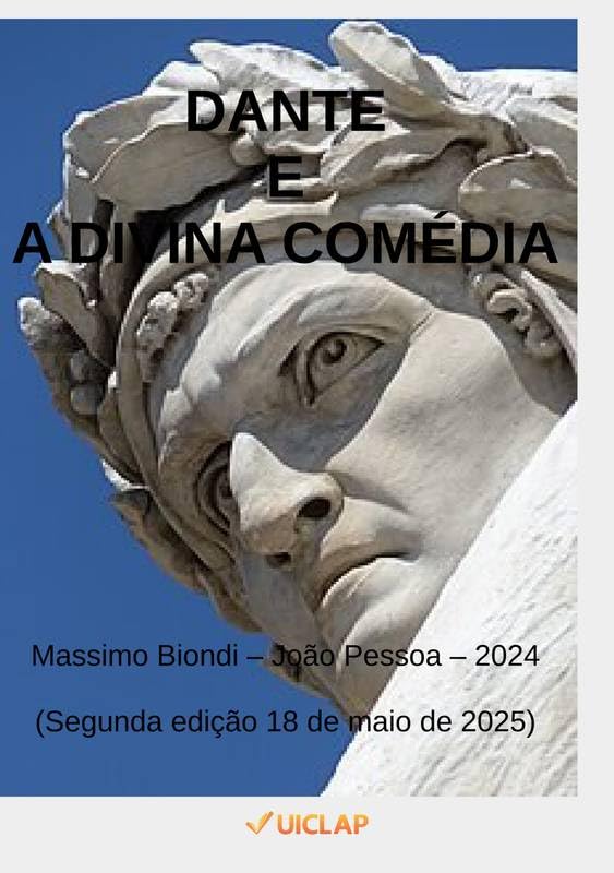 Dante Alighieri e a Divina Comédia: segunda edição baixar livro de graça