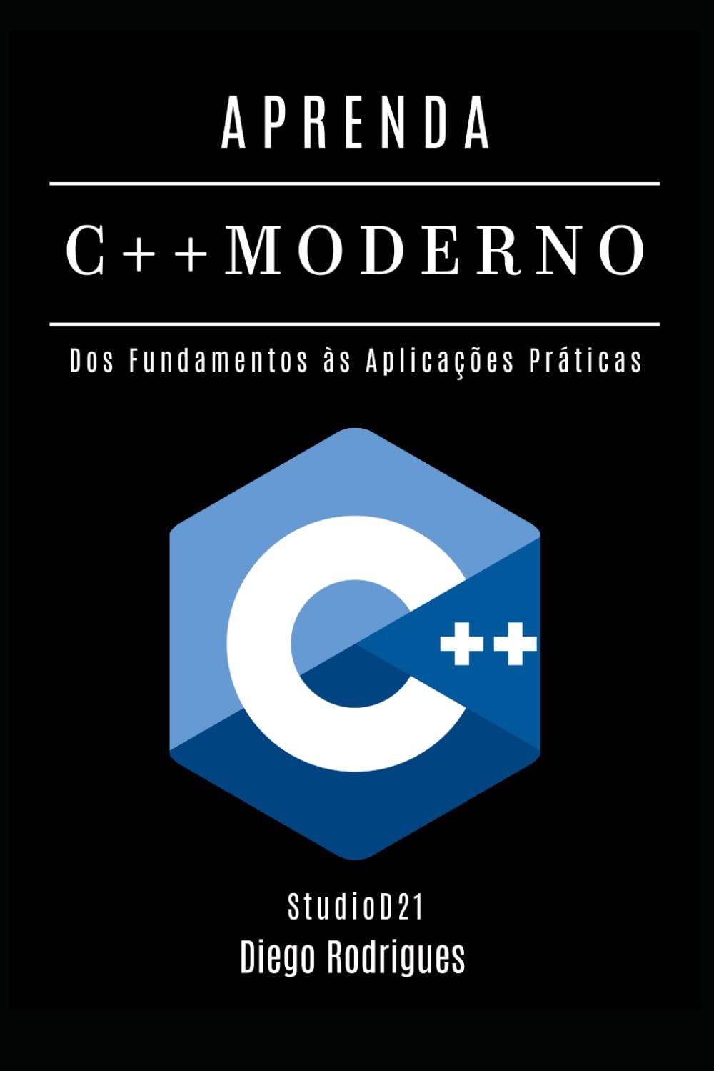 Aprenda C++ Moderno: Desenvolva Aplicações Performáticas com Recursos Avançados. Dos Fundamentos às Aplicações Práticas: 63 baixar o livro de graça