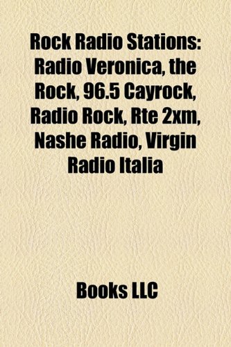 ler totalmente Rock radio stations: Classic rock radio stations, Modern rock radio stations, RTÉ Digital Radio, Rock radio stations in the United Kingdom