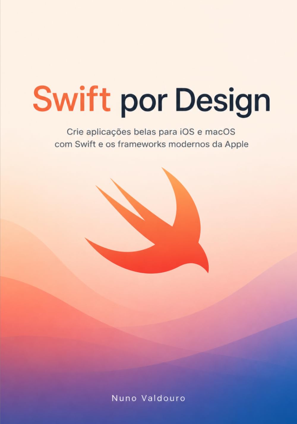 Swift por Design: Crie aplicações belas para iOS e macOS com Swift e os frameworks modernos da Apple (Portuguese Edition) baixar o livro de graça