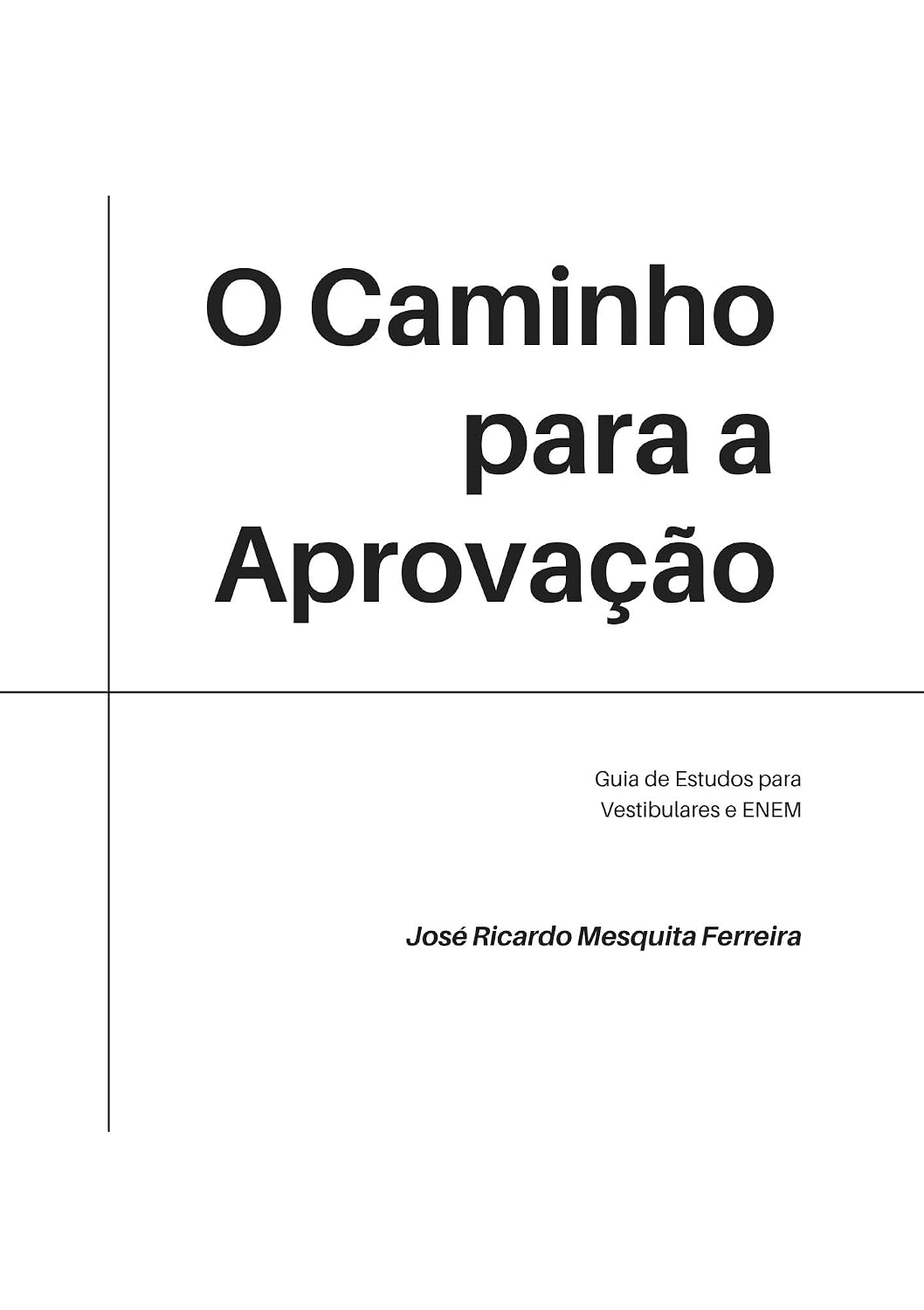 capítulo por capítulo baixar O Caminho para a Aprovação: Guia de Estudos para Vestibulares e ENEM