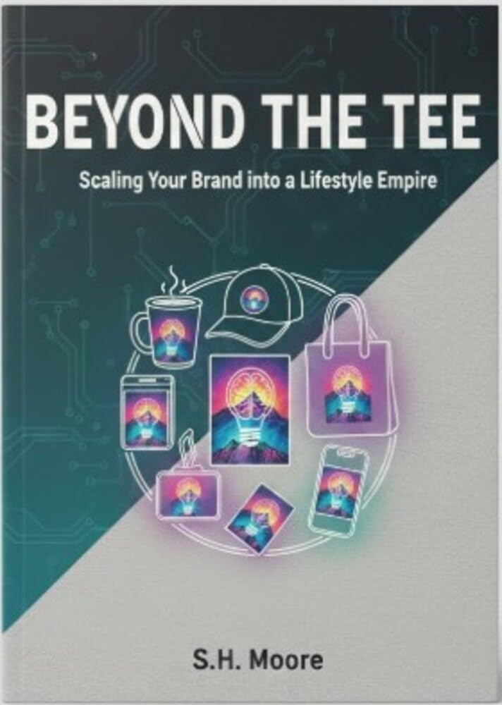 Beyond the Tee: Scaling Your Brand Into a Lifestyle Empire (English Edition) baixar livro de graça