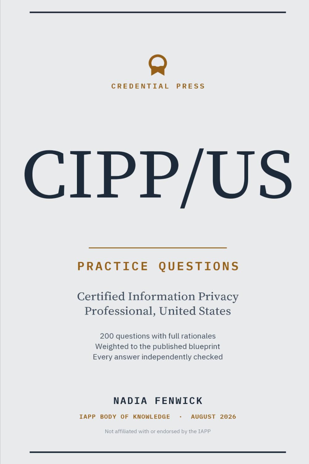 CIPP/US Practice Questions: Practice questions with full rationales, weighted to the published blueprint (CIPP/US Certification Prep) baixar livro de graça
