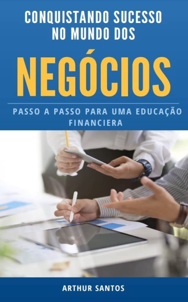 Conquistando o Sucesso nos Negócios baixar o livro de graça