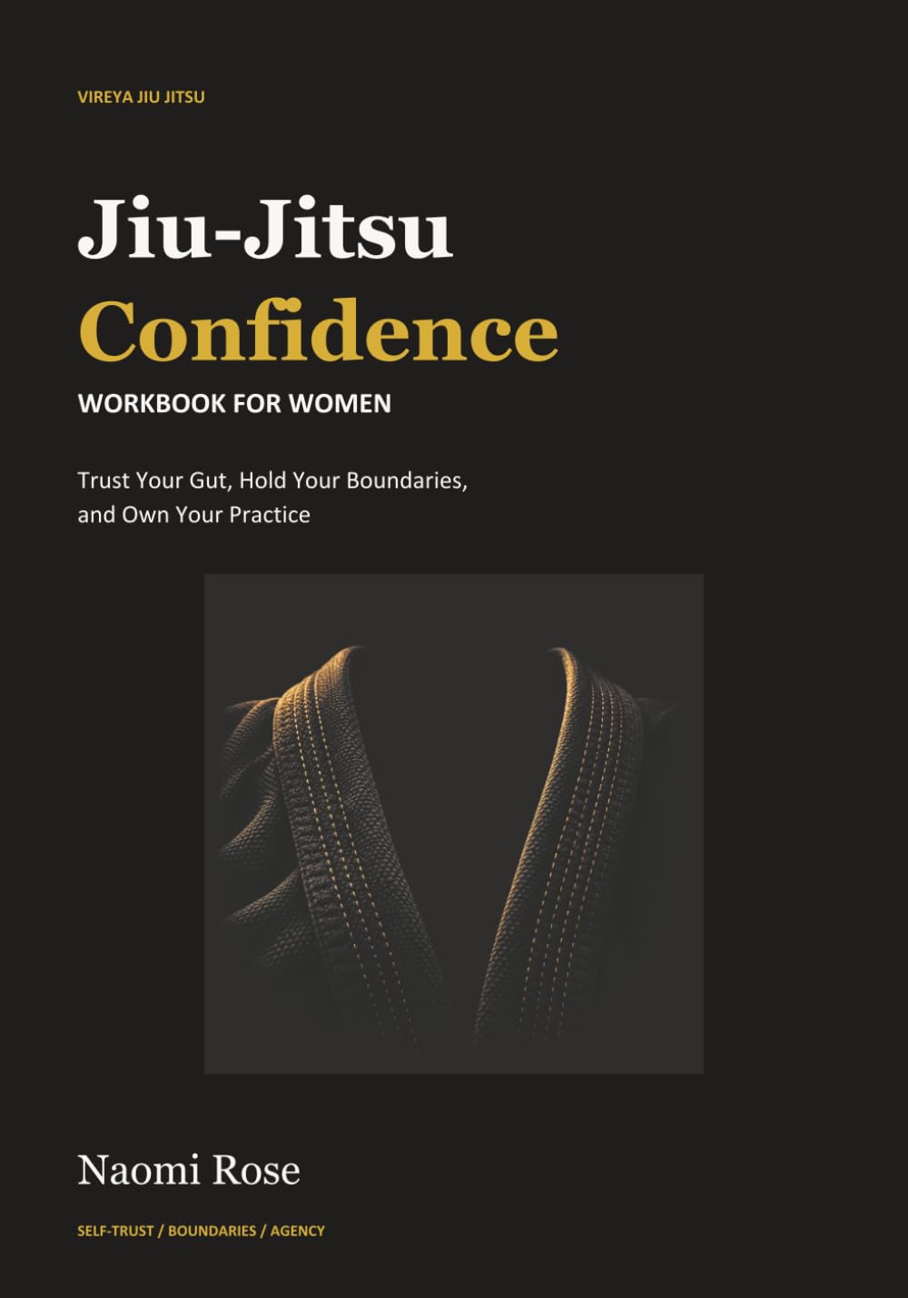 Jiu-Jitsu Confidence Workbook for Women: Trust Your Gut, Hold Your Boundaries, and Own Your Practice baixar livro de graça