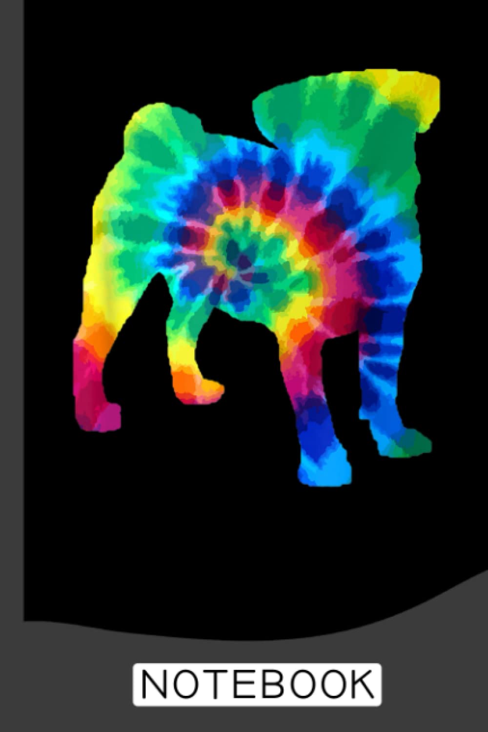 Pug Tie Dye Vintage Hippie Dog Pug Notebook: Pugs Notebook Journal: Pugs Journal - 120 Page Paperback Notebook - (6"x9") baixar livro de graça