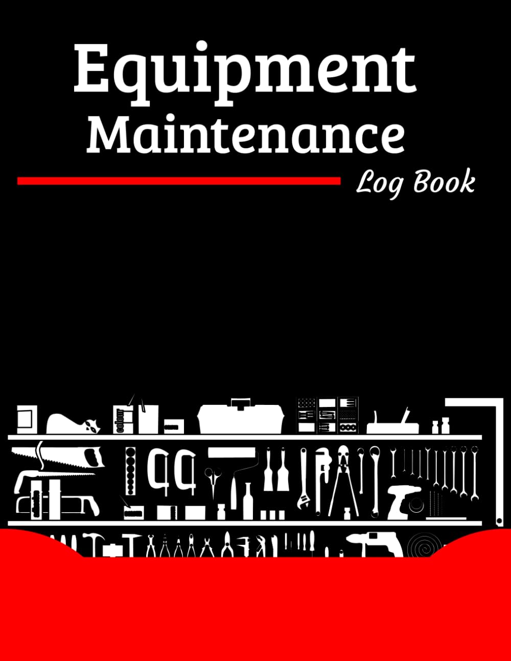 capítulo por capítulo baixar Equipment Maintenance Log Book.: Record Tracker for Repairs And Maintenance Book for Home, Construction, Vehicle, Business and Other.