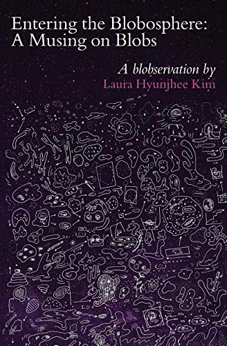 ler totalmente Entering the Blobosphere: A Musing on Blobs