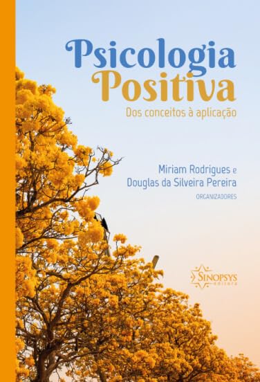 capítulo por capítulo baixar Psicologia positiva: dos conceitos à aplicação