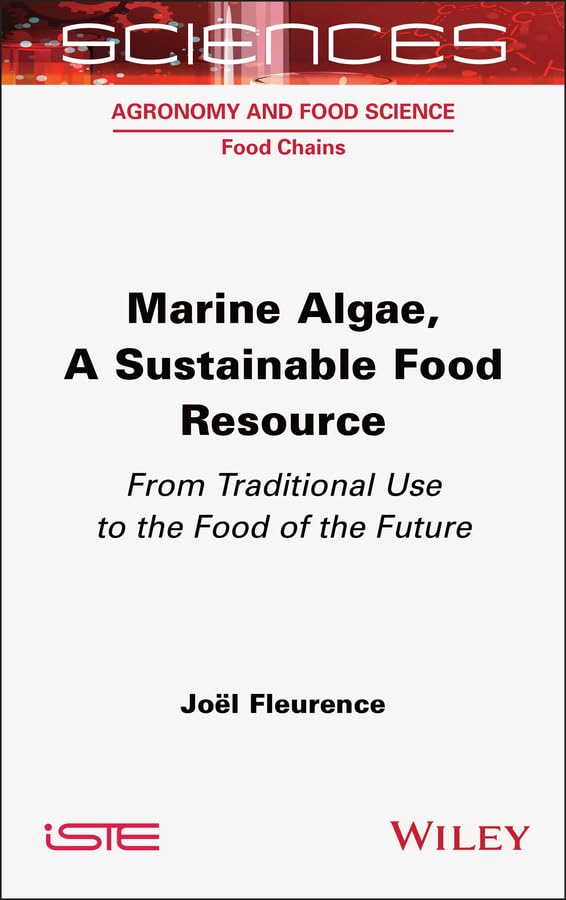 capítulo por capítulo baixar Marine Algae, A Sustainable Food Resource: From Traditional Use to the Food of the Future (ISTE Invoiced) (English Edition)