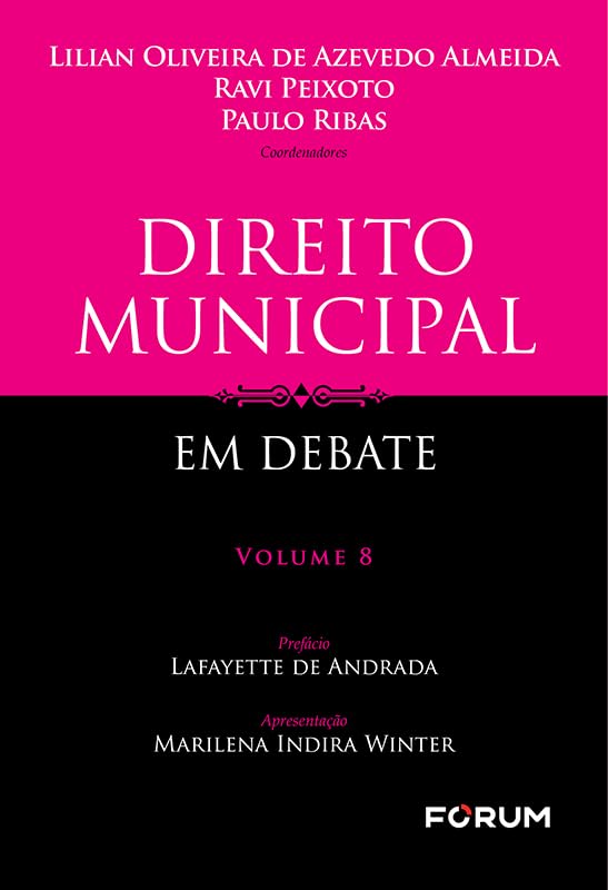 ler totalmente Direito municipal em debate: volume 8