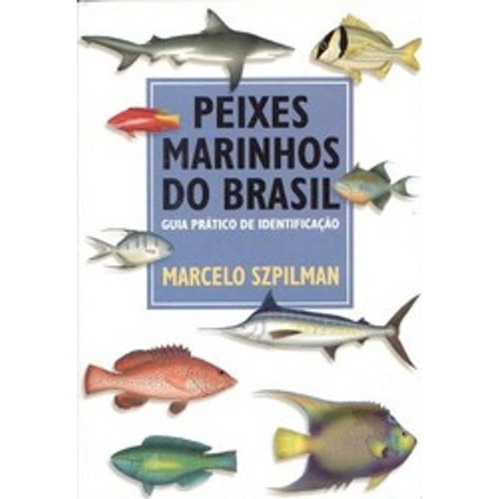 Peixes Marinhos do Brasil: Guia Prático de Identificação baixar o livro de graça
