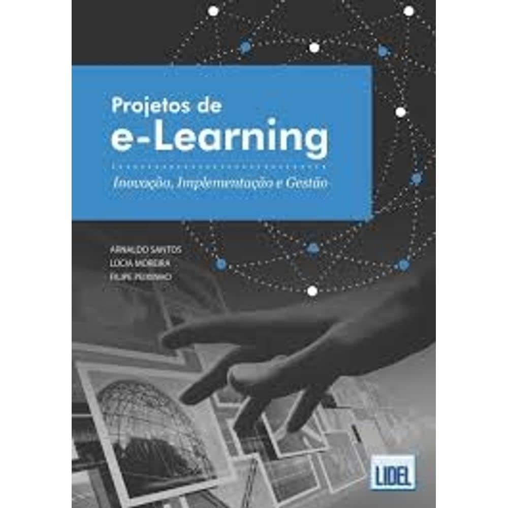 Projetos de e-learning - inovação, implementação e gestão baixar livro de graça