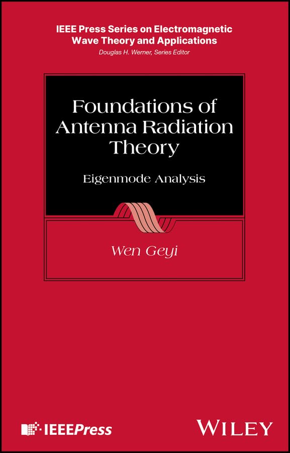 capítulo por capítulo baixar Foundations of Antenna Radiation Theory: Eigenmode Analysis (IEEE Press Series on Electromagnetic Wave Theory and Applications) (English Edition)